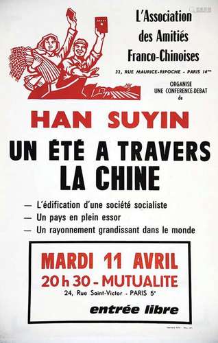 Han Suyin Un été à travers la Chine L'Association des Amitié...