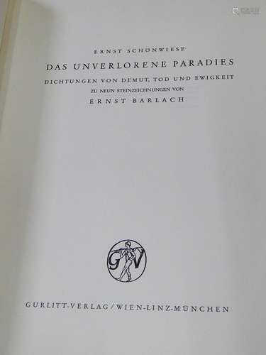 Ernst Schönwiese "Barlach-Das Unverlorene Paradies-Dich...