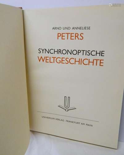 Arno and Anneliese Peters "Synchronoptische Weltgeschic...