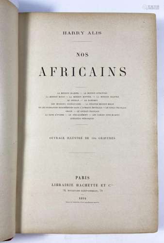 Alis, Harry<br />
Nos Africains<br />
Paris, Hachette, 1894....