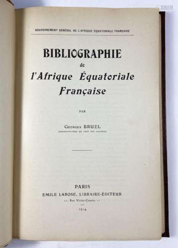 Bruel, Georges <br />
Bibliographie de l'Afrique Equatoriale...