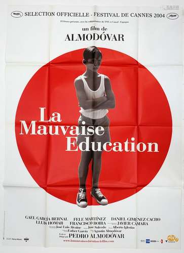 LA MAUVAISE EDUCATION