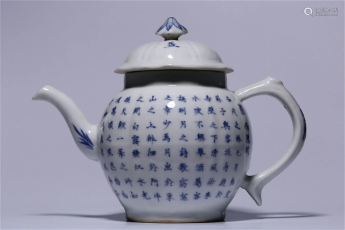 A Chinese Blue and White Porcelain Tea Pot with Lid of Poem ...