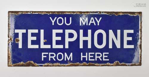 A vintage `You May Telephone From Here` double sided enamell...