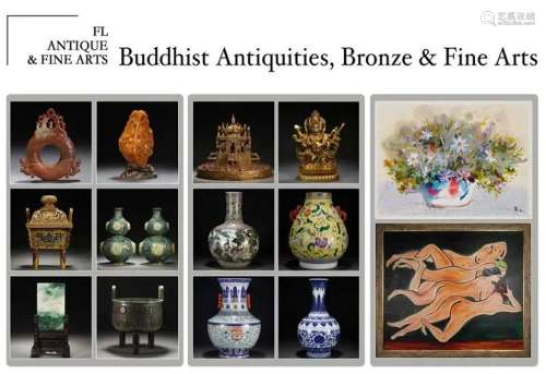 Buddhist Antiquities, Bronze & Fine Arts