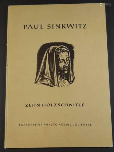 PAUL SINKWITZ (1899-1981)KUNSTBUCH MIT 10 HOLZSCHNITTEN