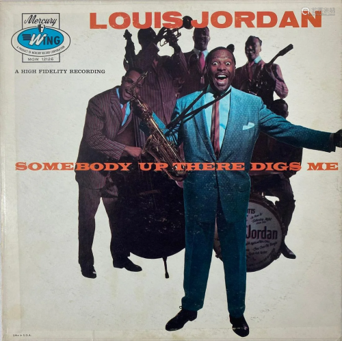 Somebody Up There Digs Me by Louis Jordan Vinyl Record