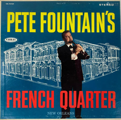 Pete Fountains French Quarter By Pete Fountain Vinyl Record