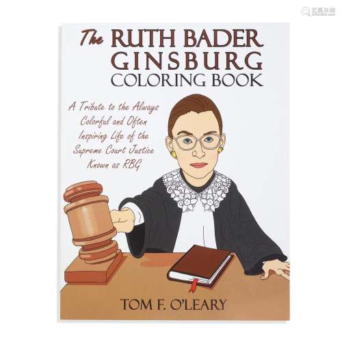 A GINSBURG FAMILY COPY OF THE RBG COLORING BOOK. O'LEARY...