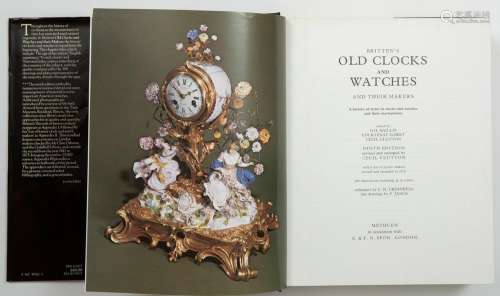 Book: Old clocks & Watches and their makers. 9th edition...