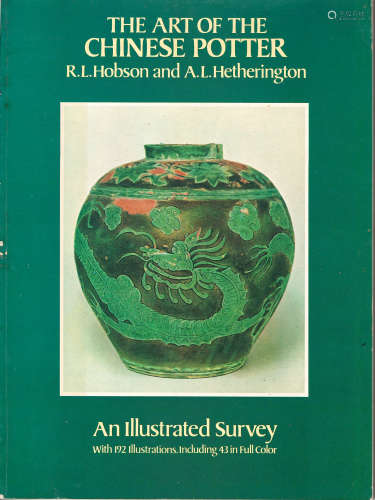 The Art Of The Chinese Potter（Dover Publications,Inc.)