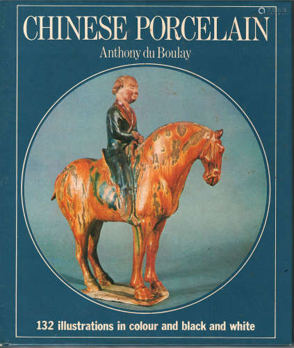 Chinese Porcelain (Anthony Du Boulay)