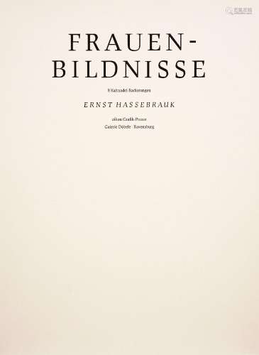Ernst Hassebrauk "Frauenbildnisse". 1956/ 1985.