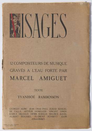 AMIGUET (Marcel). Visages, 12 compositeurs de musiques... Ed...