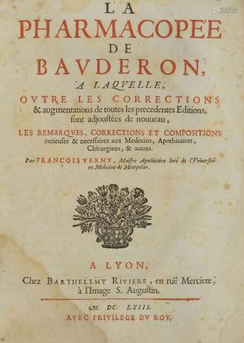 VERNY (François) :  La Pharmacopée de Bauderon, Lyon, Barthé...