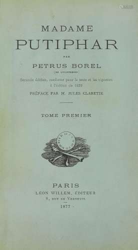 BOREL (Petrus) : Madame Putiphar. Préface de Jules Claretie....