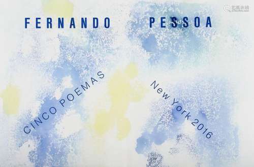 Pessoa, Fernando Cinco Poemas. Mit 6 farbigen Tint…