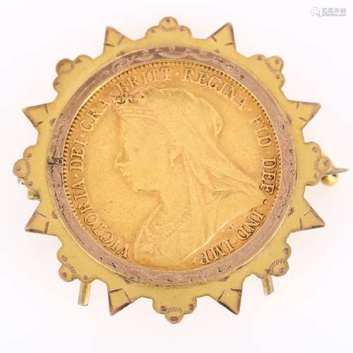 A Victoria 1900 gold full sovereign coin, in 9ct brooch moun...