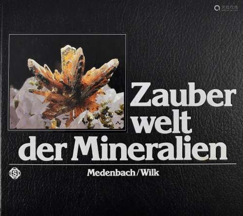 Medenbach/Wilk. Zauberwelt der Mineralien.