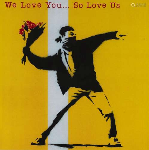 BANKSY  (d’après) - We Love You… So Love Us - Impression sér...