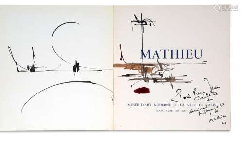 GEORGES MATHIEU <br />
(1921 - 2012) <br />
Dessin dédicacé ...