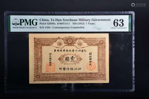 1912 CHINA TAHAN SZECHUAN MILITARY GOVRNMENT.1 YUAN.PMG 63