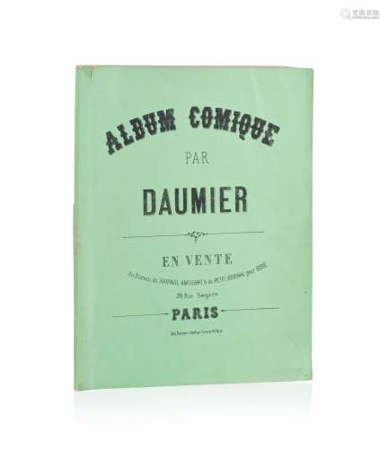 [CARICATURE]. DAUMIER Honoré. Album comique. Paris, Au burea...