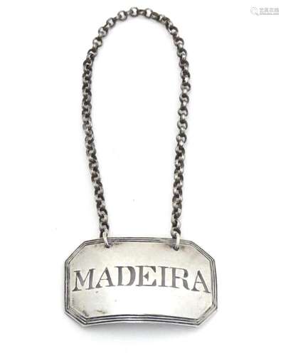 A Geo IV silver wine / decanter label / bottle ticket for Ma...