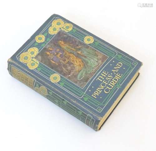 Book: The Princess and Curdie, by George MacDonald with illu...