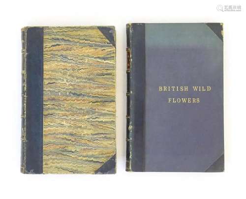 Books: Two books on the subject of flowers, comprising Briti...