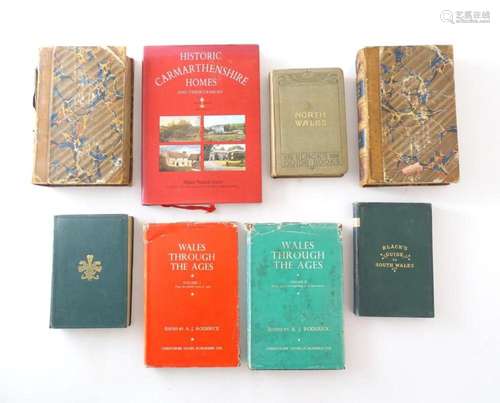 Books: A quantity of books on the subject of Wales, titles t...