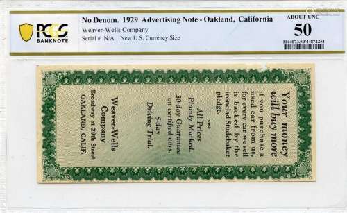 Non Denom. 1929 Advertising Note Oakland Ca. PCGS AU50