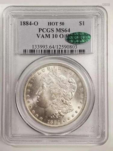 1884 O Morgan Silver Dollar PCGS MS-64 CAC VAM 10 O/O