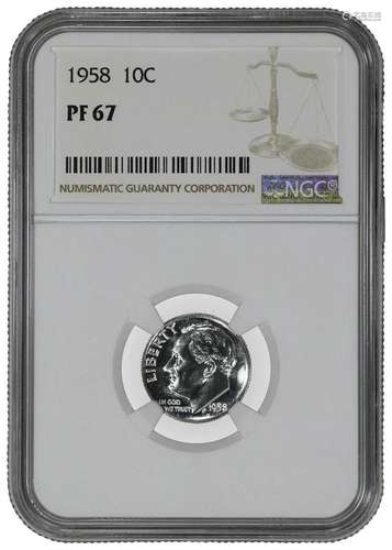 1958 PROOF ROOSEVELT DIME 10C NGC CERTIFIED PF 67 - SPOT HAZ...