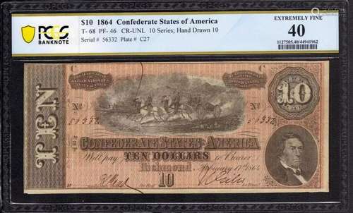 1864 $10 CONFEDERATE STATE OF AMERICA NOTE T-68 PF-46 RARITY...