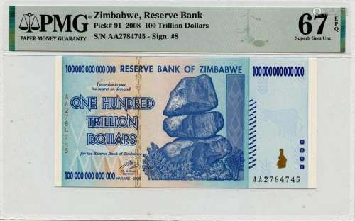 2008 100 Trillion Dollars Zimbabwe Reserve Bank PMG Superb G...