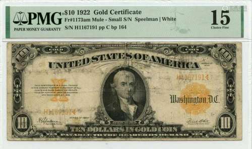 1922 $10 Gold Certificate Small S/N Fr# 1173am Mule PMG CH15
