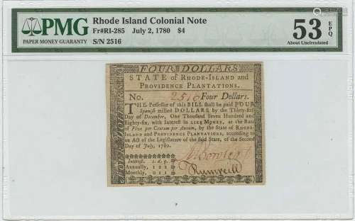 1780 July 2 Rhode Island Colonial FR#RI-285 $4 Dollars PMG 5...