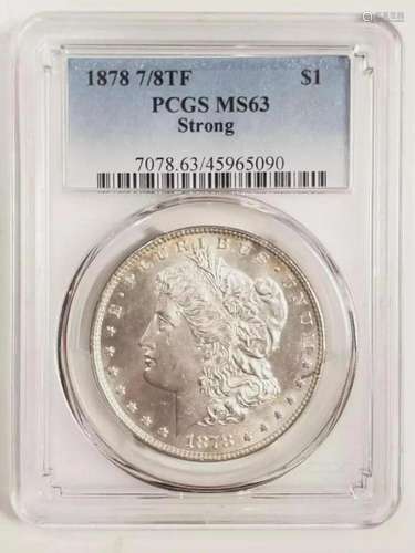 1878 P Morgan Silver Dollar PCGS MS-63 7/8TF Strong (White)