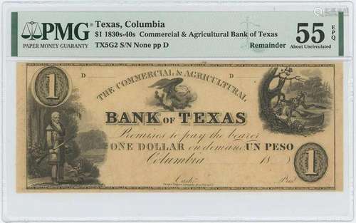 1830-40 Texas Columbia Obsolete $1 PMG CH AU 55 EPQ C/A Bank...