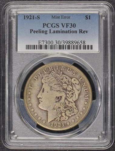 1921-S $1 Morgan Dollar PCGS VF30 Peeling Lamination Error