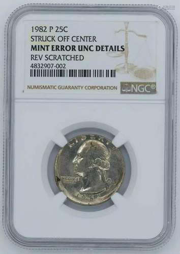 1982 P WASHINGTON QUARTER 25C NGC UNC DETAILS - ERROR STRUCK...