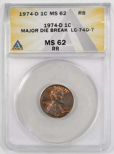 1974 D LINCOLN MEMORIAL CENT 1C ANACS MS 62 RB UNC - MAJOR D...