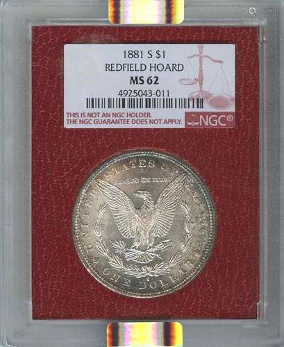 1881-S $1 Morgan Dollar NGC MS62 Redfield Collection