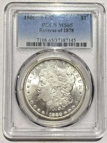 1880/79 CC Morgan Dollar PCGS MS-65 Reverse of 1878