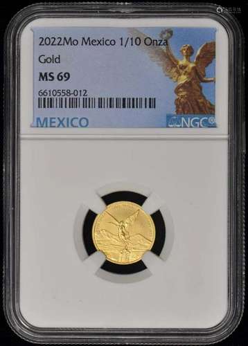 2022 Mo Mexico 1/10 Onza Gold Libertad NGC MS69