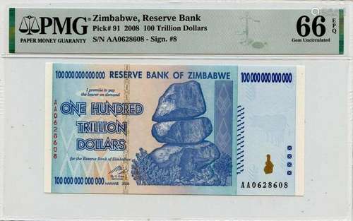 2008 100 Trillion Dollars Zimbabwe Reserve Bank Pick# ZIM91 ...