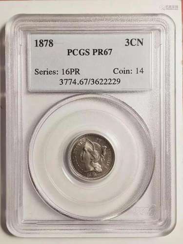 1878 P Three Cent Piece (Nickel) PCGS PR-67