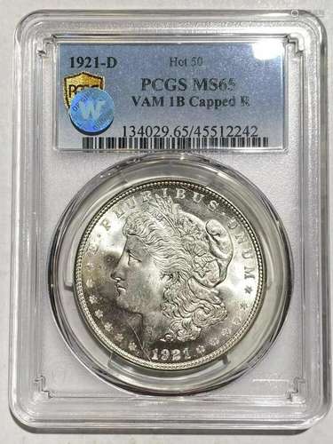 1921 D Morgan Dollar PCGS MS-65 VAM 1B Capped R Sight White