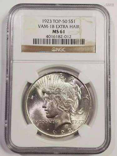 1923 P Peace Dollar NGC MS-61 VAM-1B EXTRA HAIR TOP 50